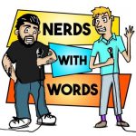 Nerds with Words