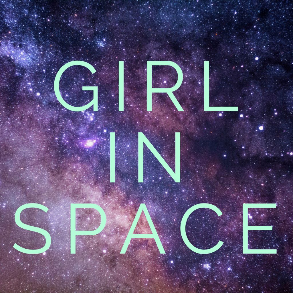 Girl In Space Podcast